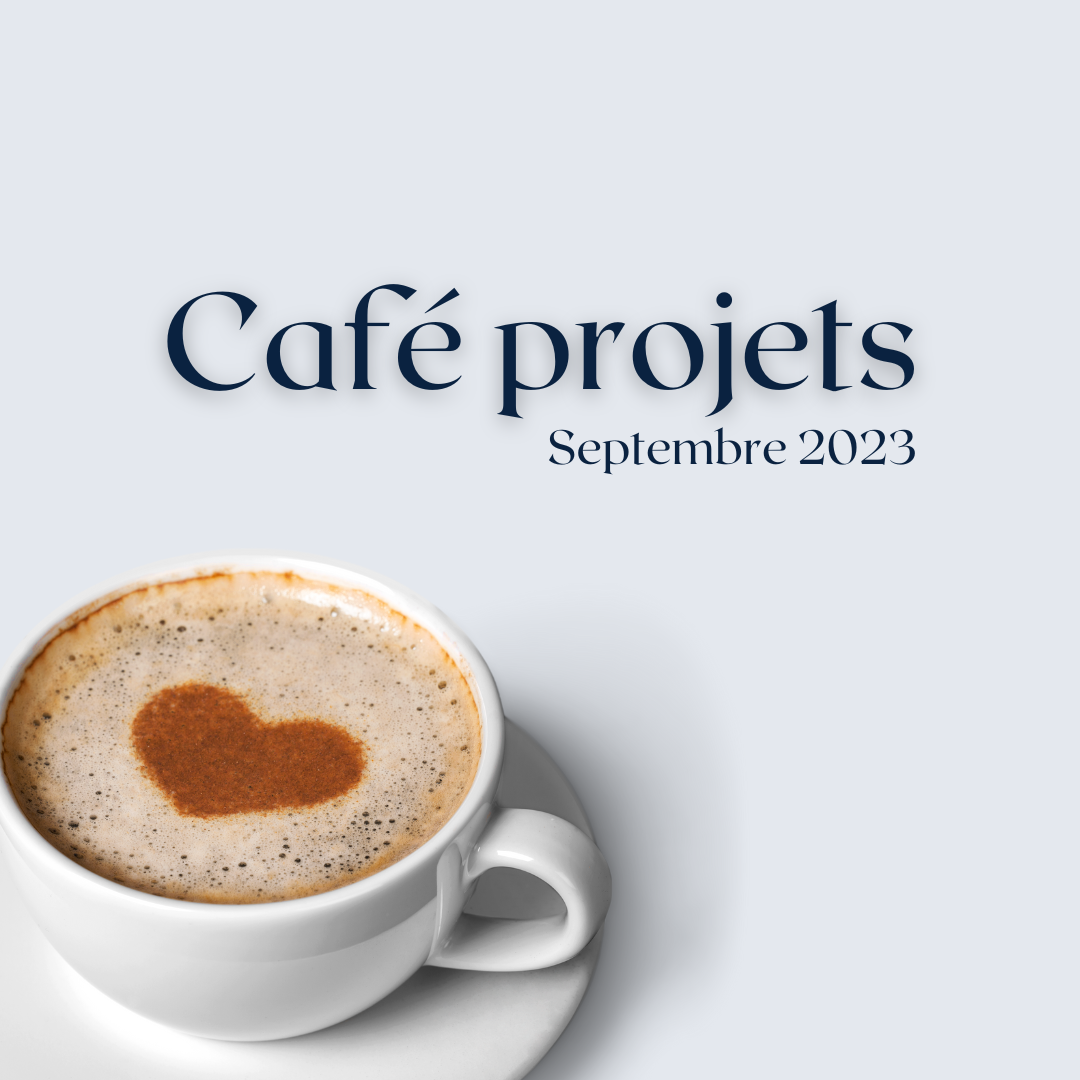 Café projet, Vanessa M, septembre 2023
